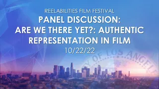 Panel Discussion: Are We There Yet? Authentic Representation in Film - with Closed Captions