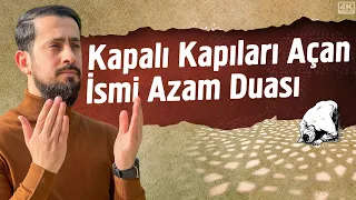 Kapalı Kapıları Açan Şimşek Gibi Etkili İsmi Azam Duası | Mehmet Yıldız