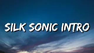 Bruno Mars, Anderson.Paak, Silk Sonic - Silk sonic Intro (Lyrics)