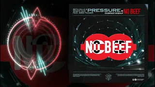 Pressure Vs No Beef (OLGER EDIT Mashup)
