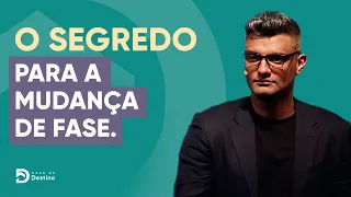 O segredo para a mudança de fase | Tiago Brunet