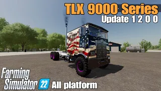 TLX 9000 Series  / FS22 UPDATE for all platforms