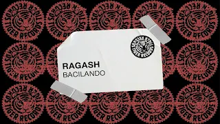 Ragash - Bacilando