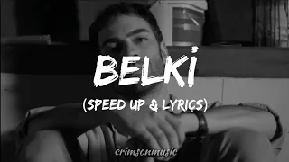 Dedublüman - Belki (speed up & lyrics)