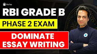 RBI Grade B Phase 2 Descriptive English Preparation | Topics for Essay Writing | EduTap Classes