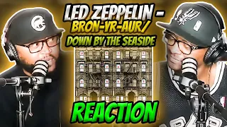 Led Zeppelin - Bron-Yr-Aur/Down By The Seaside (REACTION) #ledzeppelin #reaction #trending