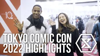 Tokyo Comic Con 2022 Highlights!