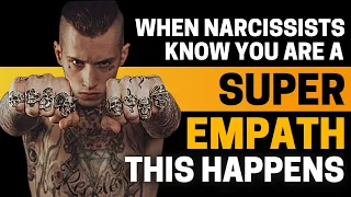 10 Things Narcissists Do When They Know You're Super Empath