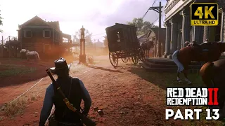 [4K] Red Dead Redemption 2 Gameplay Walkthrough Part 13 | ReShade ULTRA HD Graphics | No Commentary