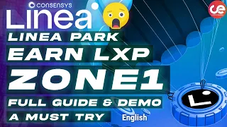 Linea Park Zone1, Earn Voyage LXP 🎁 & Expect Airdrop. Full Guide - English