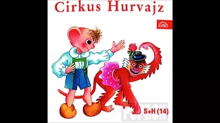 HURVÍNEK Cirkus Hurvajz S+H14
