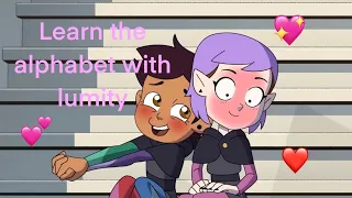 Learn The Alphabet With Lumity 💕