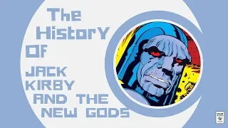 Jack Kirby, Marvel, DC, and The History of The New Gods   Comic Basics