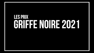 [ÉMISSION] LA CHRONIQUE DE GÉRARD COLLARD - PRIX GRIFFE NOIRE 2021