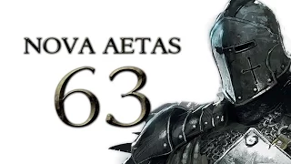 Nova Aetas 4.0 - Part 63 (I HURT MY BACK - Warband Mod Let's Play Gameplay)