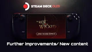 No Rest For The Wicked SteamDeckOLED | HOTFIX 5! Big Performance Gains /New Content