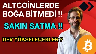 ALTCOİNLERDE BOĞA BİTMEDİ !! SAKIN SATMA !! DEV YÜKSELECEKLER?