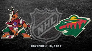 NHL Coyotes vs Wild | Nov.30, 2021