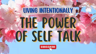 The Power of Self-Talk