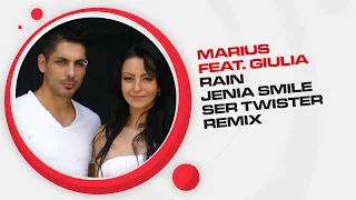 Marius feat. Giulia - Rain (Jenia Smile & Ser Twister Remix)