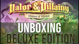 SMGSLT - Unboxing Valor & Villainy: Minions of Mordak (Deluxe Edition)