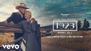 Brian Tyler, Breton Vivian - Dawn | 1923 (Original Series Soundtrack), Season 1, Vol. 1