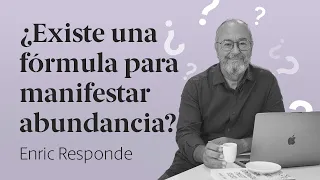 ¿Cómo atraer la abundancia a tu vida? 🤔 Enric Responde 64