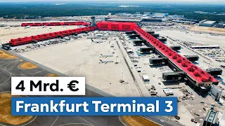 Das neue Terminal 3: Europas größte Baustelle