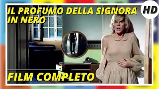 Il profumo della signora in nero | Horror | Giallo | HD | Film completo in italiano