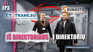 Palieku Bunastą. Perimu TRANS.EU vairą