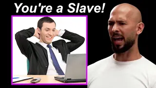 Andrew Tate: 9-5 Job Is Slavery