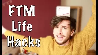 Life Hacks for Trans Guys