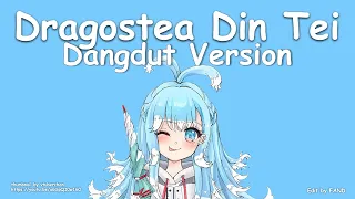 DRAGOSTEA DIN TEI by O-ZONE - Dangdut version by @KoboKanaeru [Extended Version]