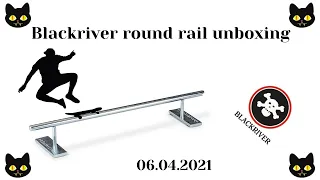 Распаковка круглого рейла от Blackriver /Blackriver round rail unboxing 06.04.2021