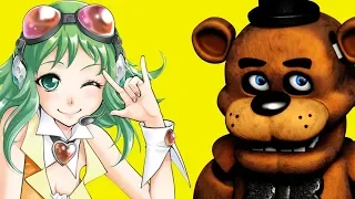 He's a Gumi Bear - FNAF FANDROID VOCALOID COVER