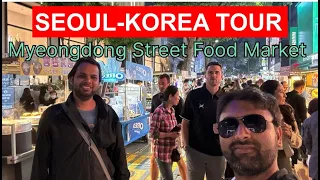 Best Street Food Market Tour in Seoul: Exploring Myeongdong District | HD 2024