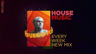 HOUSE MUSIC vol.6 | by Fuego