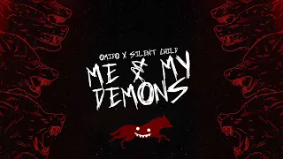 OMIDO x Silent Child - Me & My Demons (Lyric Video)