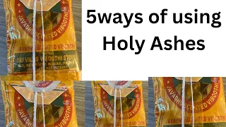 5 Effective methods of using holy ashes