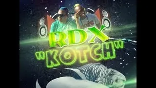 RDX- KOTCH (Official Instrumental)+ D/L Link