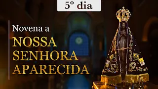 Novena a Nossa Senhora Aparecida - 5º dia