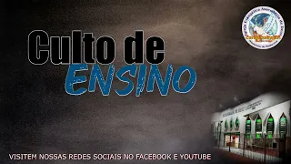 Culto de Ensino - 02/04/2024 -19h30.