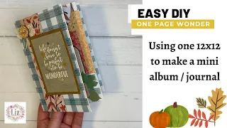 Super Easy One Page Album / Journal Idea - Tutorial - Use One 12x12 Sheet - Stash Buster #diycrafts