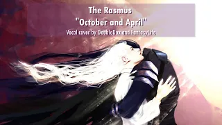 The Rasmus - October and April - cover by Ilya Logunov and FantasyLife