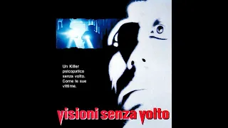 VISIONI SENZA VOLTO (1991) Film Completo