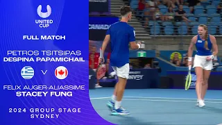 Tsitsipas/Papamichail v Auger-Aliassime/Fung Full Match | United Cup 2024 Group B