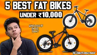 Best Fat Bikes in India Under ₹10000 |Cheapest FAT BIKE |Montra Big Boy |WaltX Dune