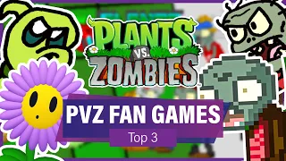 Top 3 Plants vs Zombies Fan-Made Games you NEED to Play