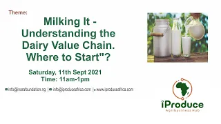 Webinar - Milking It - Understanding the Dairy Value Chain. Where to Start?