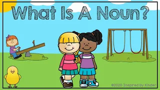 What is a Noun? (Nouns for Kindergarten/First Grade)